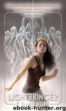 Lightbringer by K. D. McEntire