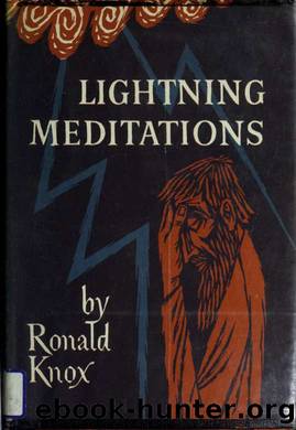 Lightening Meditations by Ronald A. Knox
