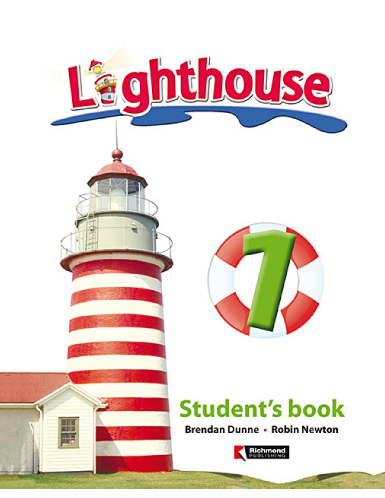 Lighthouse 1. Student's Book by Dunne Brendan Newton Robin