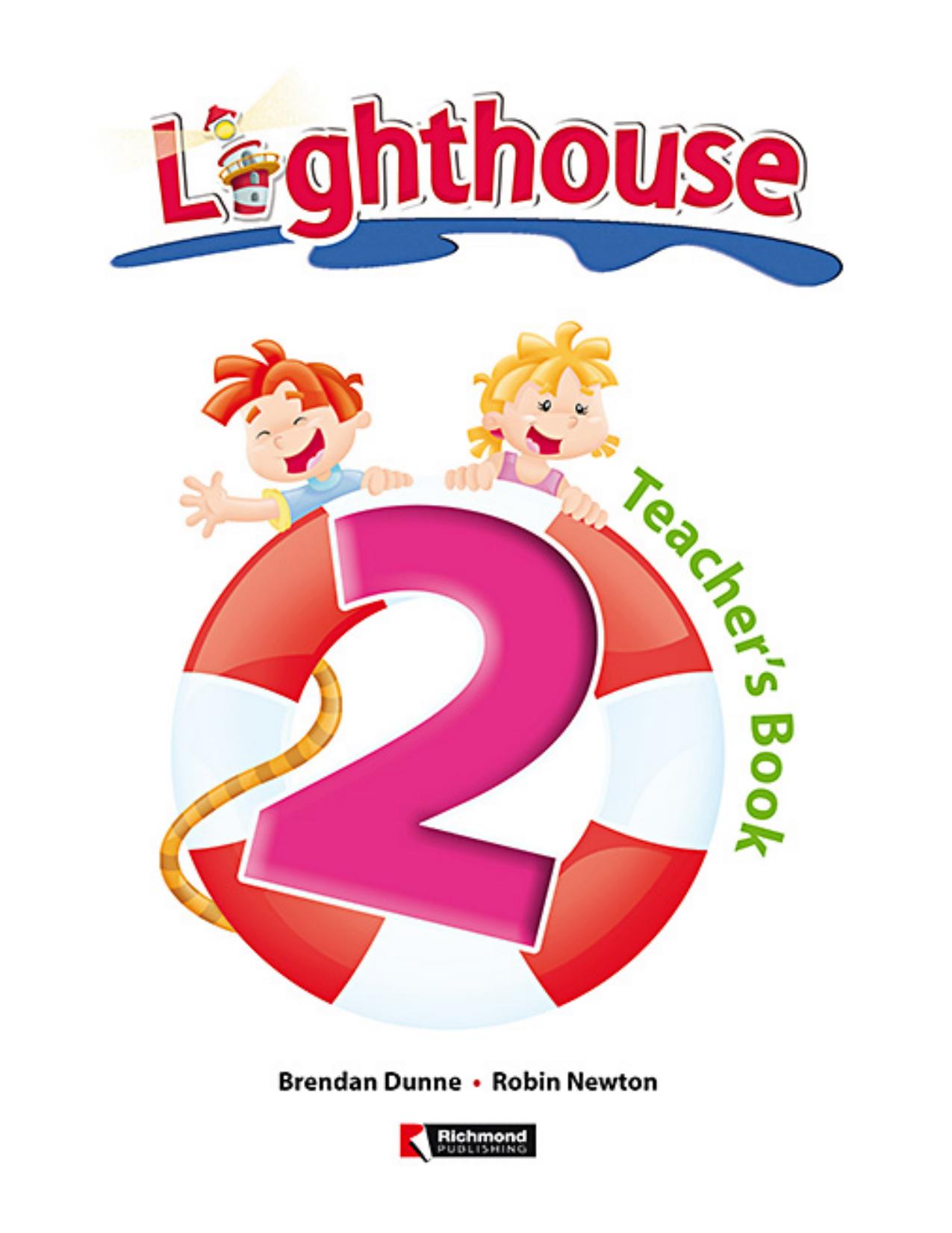 Lighthouse 2. Teacher's Book by Dunne Brendan Newton Robin