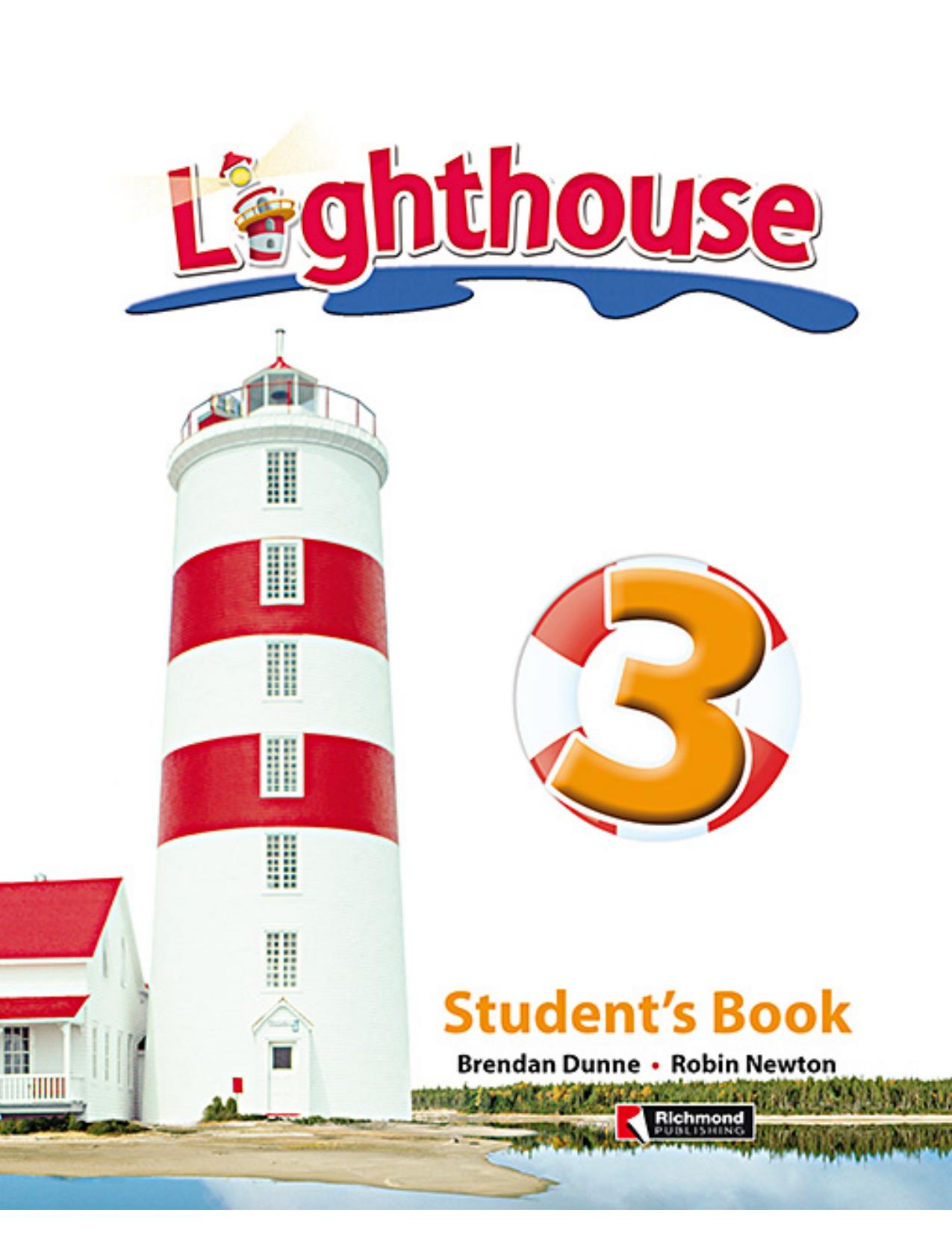 Lighthouse 3. Student's Book by Dunne Brendan Newton Robin