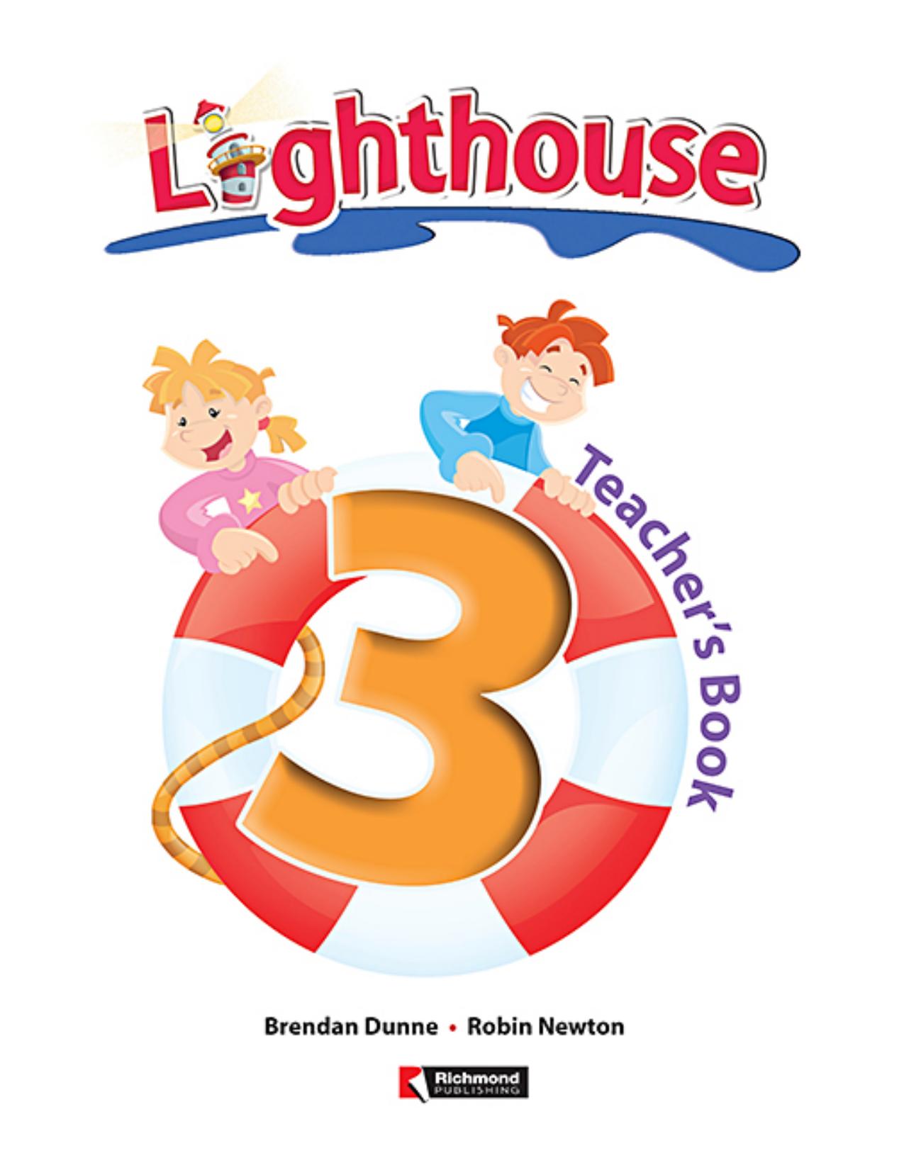 Lighthouse 3. Teacher's Book by Dunne Brendan Newton Robin