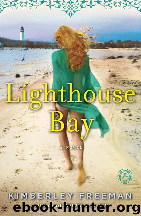 Lighthouse Bay: A Novel by Freeman Kimberley