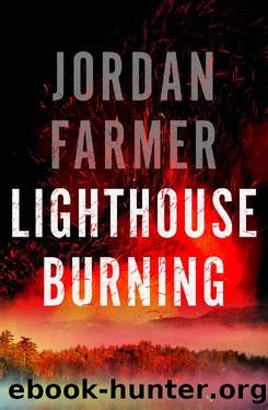 Lighthouse Burning (Harlan Winter) by Jordan Farmer