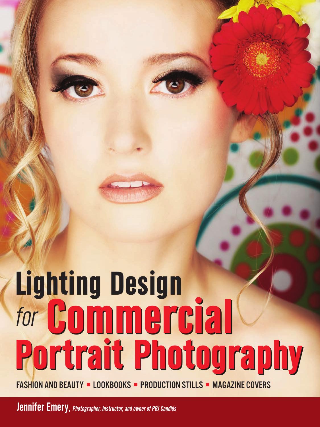 Lighting Design for Commercial Photography by Jennifer Emery