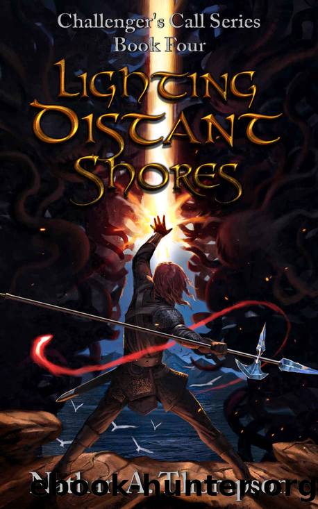 Lighting Distant Shores (Challenger's Call Book 4) by Nathan Thompson