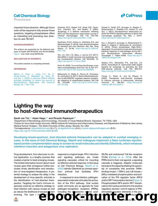 Lighting the way to host-directed immunotherapeutics by Sarah van Tol & Adam Hage & Ricardo Rajsbaum