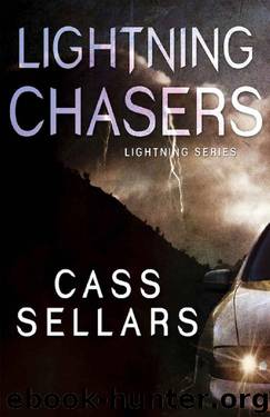 Lightning Chasers by Cass Sellars