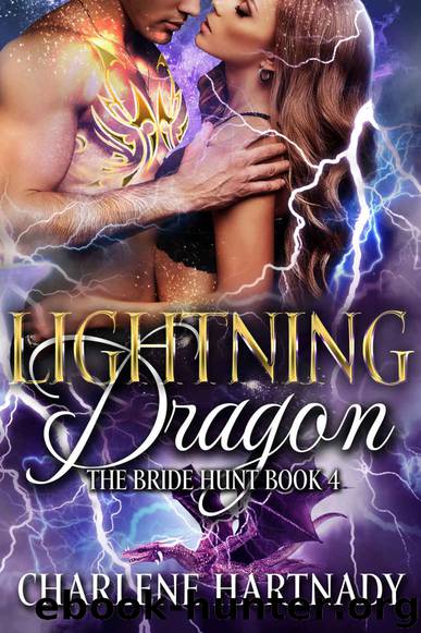 Lightning Dragon (The Bride Hunt Book 4) by Charlene Hartnady