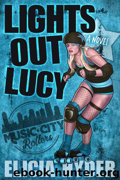 Lights Out Lucy by Elicia Hyder