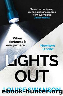Lights Out: The chilling, unputdownable thriller that you won't be able to put down in 2024! by Louise Swanson