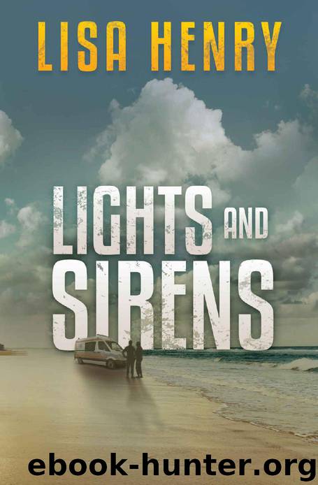 Lights and Sirens by Lisa Henry
