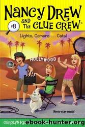 Lights, Camera . . . Cats! by Carolyn Keene & Macky Pamintuan