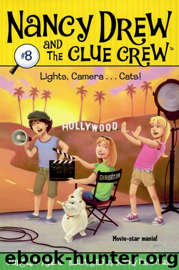 Lights, Camera . . . Cats! by Carolyn Keene