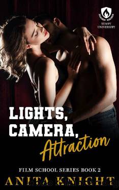 Lights, Camera, Attraction by Anita Knight