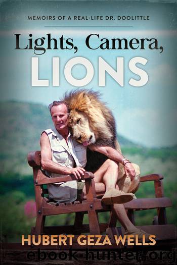 Lights, Camera, Lions by Hubert Geza Wells
