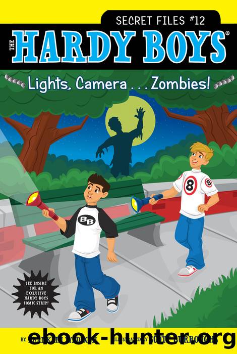 Lights, Camera...Zombies! by Franklin W. Dixon