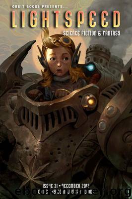 Lightspeed Magazine Issue 31 by unknow