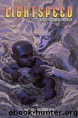 Lightspeed Magazine, Issue 103 (December 2018) by John Joseph Adams