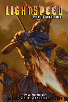 Lightspeed Magazine, Issue 55 by John Joseph Adams