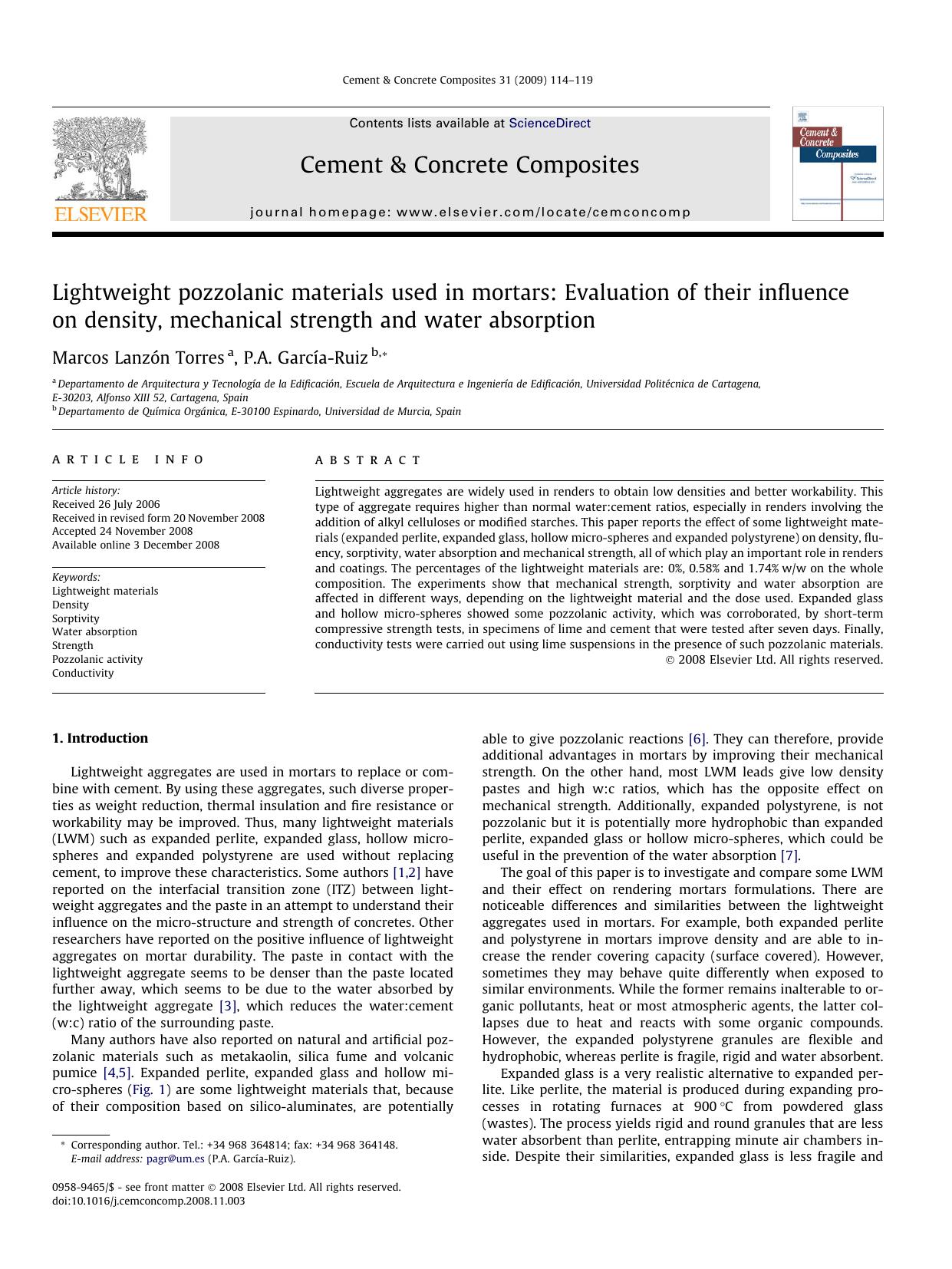 Lightweight pozzolanic materials used in mortars: Evaluation of their influence on density, mechanical strength and water absorption by Marcos Lanzón Torres; P.A. García-Ruiz