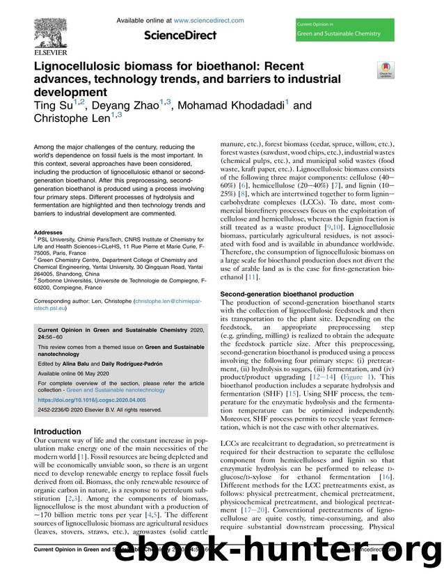 Lignocellulosic biomass for bioethanol: Recent advances, technology trends, and barriers to industrial development by Ting Su & Deyang Zhao & Mohamad Khodadadi & Christophe Len