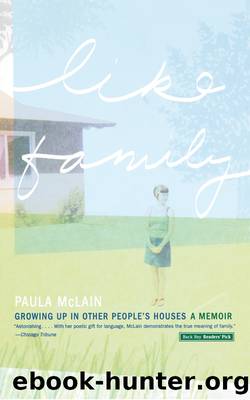 Like Family by Paula McLain