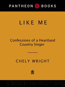 Like Me by Chely Wright