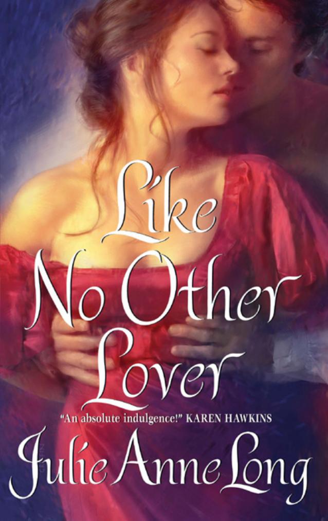 Like No Other Lover by Julie Anne Long
