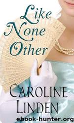 Like None Other by Caroline Linden