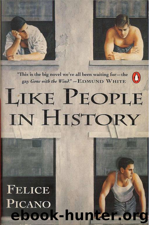 Like People in History by Felice Picano