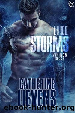 Like Storms by Catherine Lievens
