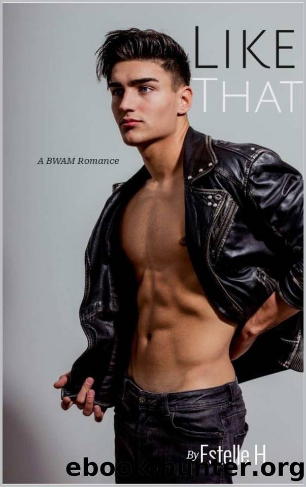 Like That: A BWAM Romance (Seabrook Series Book 15) by Estelle H