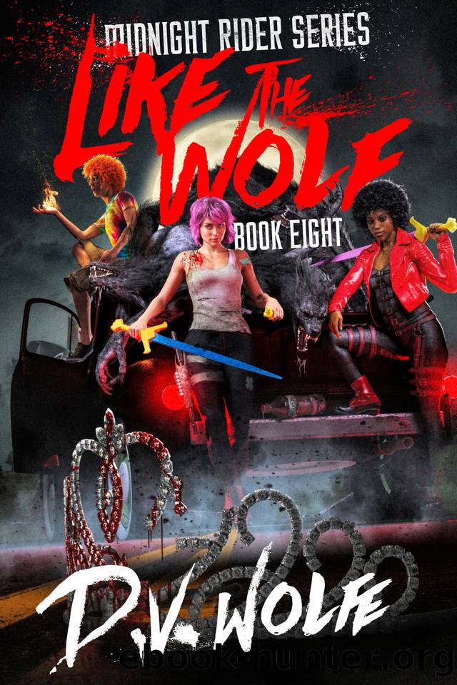 Like The Wolf (Midnight Rider Series Book 8) by D.V. Wolfe