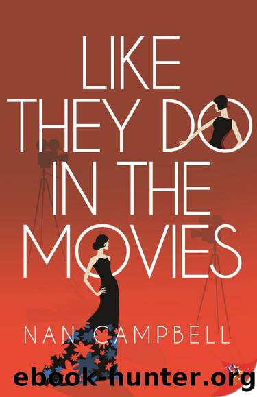 Like They Do in the Movies by Nan Campbell