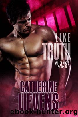 Like Truth by Catherine Lievens