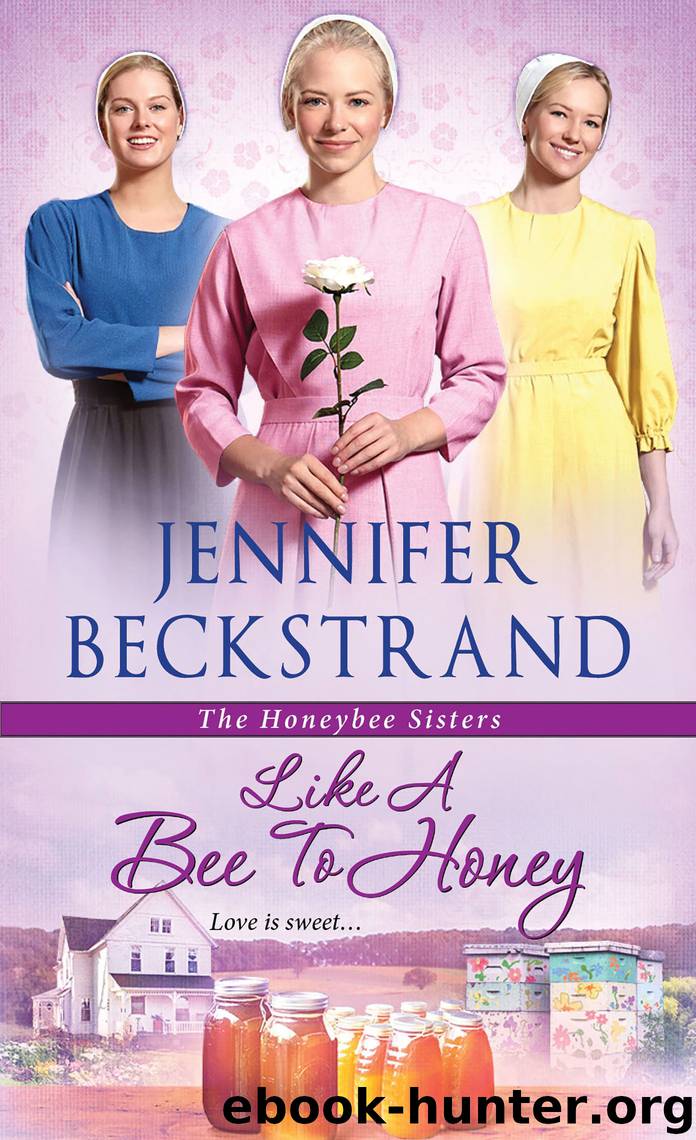 Like a Bee to Honey by Jennifer Beckstrand