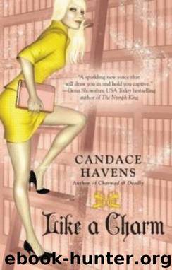 Like a Charm by Candace Havens