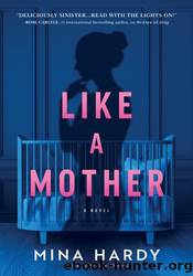 Like a Mother by Mina Hardy