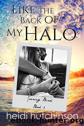 Like the Back of My Halo by Hutchinson Heidi