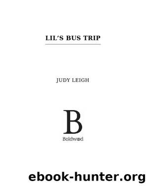 Lil's Bus Trip by Judy Leigh