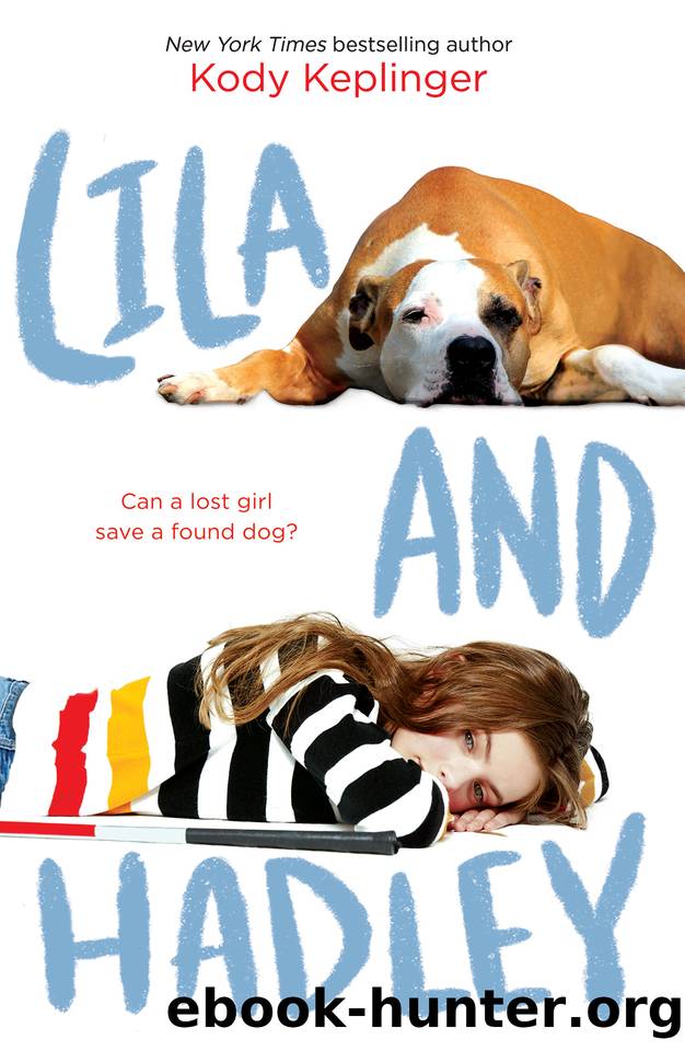 Lila and Hadley by Kody Keplinger