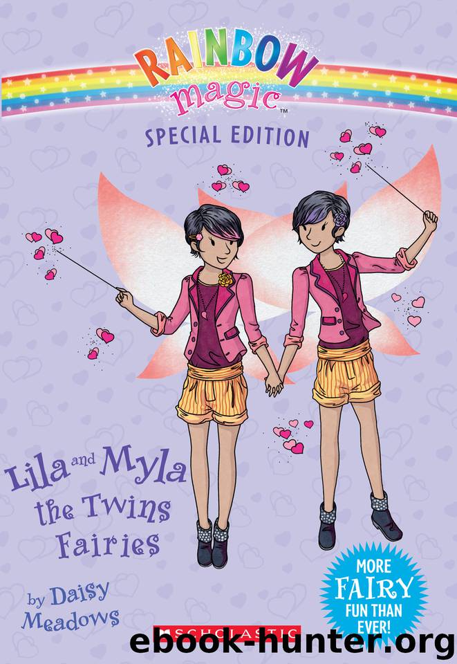 Lila and Myla the Twins Fairies by Daisy Meadows