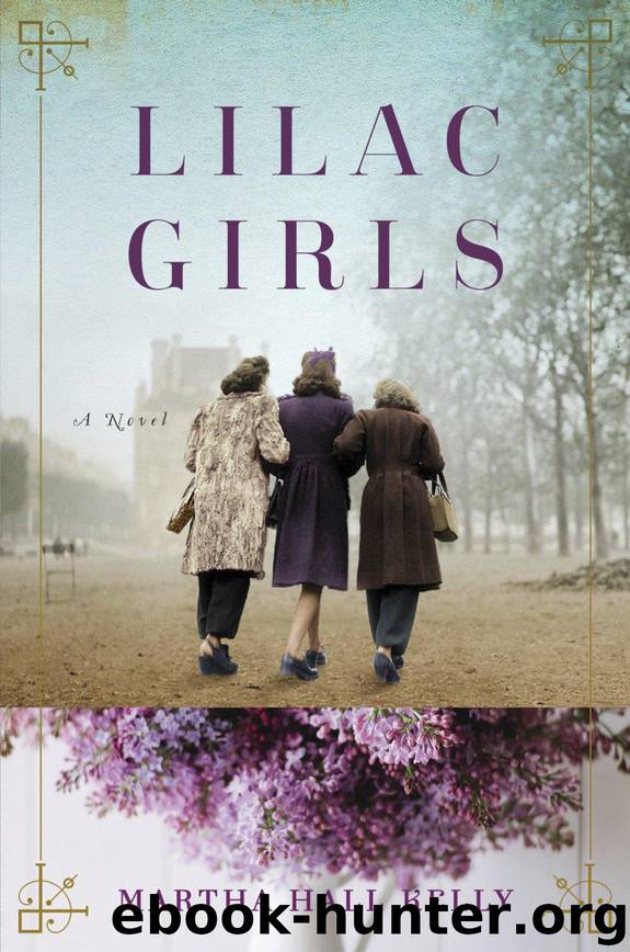 Lilac Girls by Martha Hall Kelly