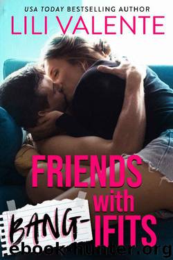 Lili Valente - Friends with Bang-ifits (The Bangover #0.5) by Lili Valente
