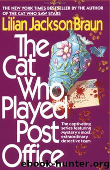 Lilian Jackson Braun - Cat 06 Who Played Post Office by Cat Who Played Post Office