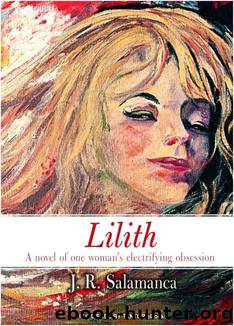 Lilith by J. R. Salamanca