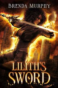 Lilith's Sword: Chronicles of Mahon Book Three by Brenda Murphy