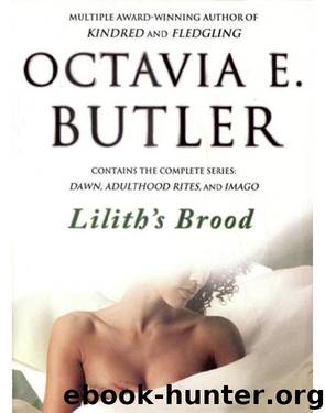 Lilith's brood by Octavia E. Butler