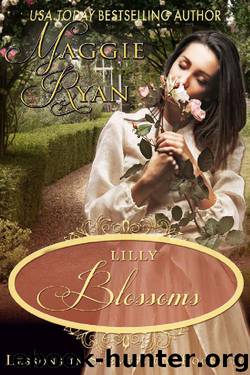 Lilly Blossoms (Lessons in Submission Book 3) by Maggie Ryan